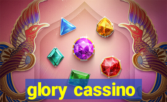 glory cassino